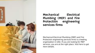 Mechanical Electrical Plumbing (MEP) and Fire Protection engineering services firms