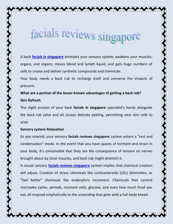 a back facials in singapore animates your sensory