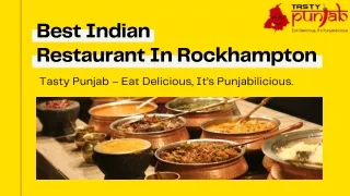 Best Indian Restaurant In Rockhampton For Indian Food