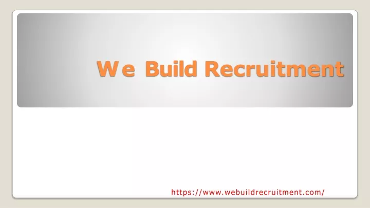 we build recruitment