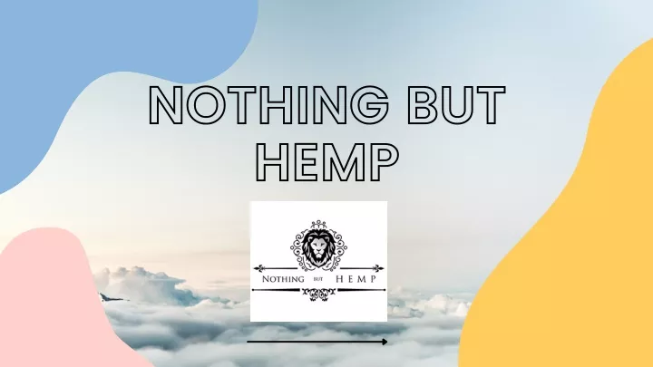 nothing but hemp