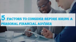 5 factors to consider before hiring a personal