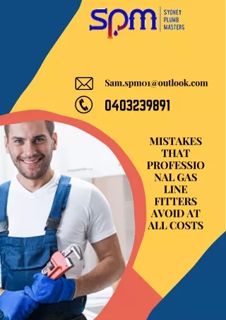 MISTAKES THAT PROFESSIONAL GAS LINE FITTERS AVOID AT ALL COSTS