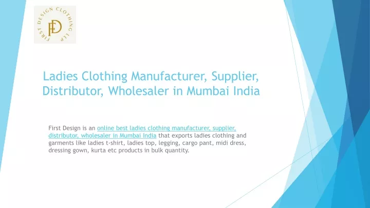ladies clothing manufacturer supplier distributor wholesaler in mumbai india