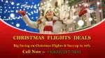 Exclusive & Cheap Christmas Flights Deals | Save upto 50% - slide 1