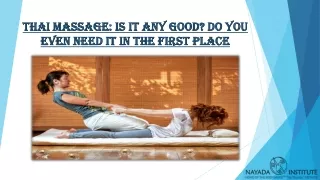Thai Massage - Nayada Institute of Massage and Therapy