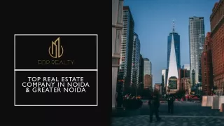 Top Real estate Company in Noida & Greater Noida