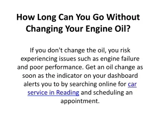 how long can you go without changing your engine oil