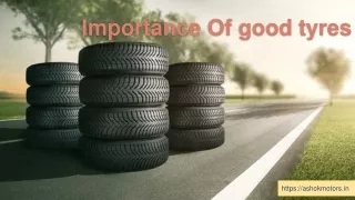 Importance Of good tyres