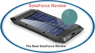 SoloForce Review