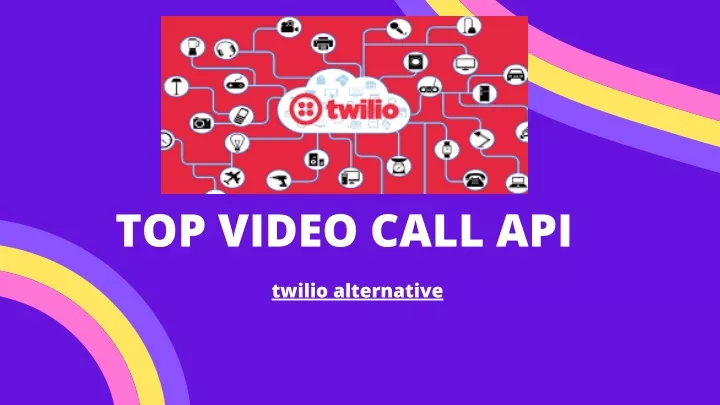 top video call api