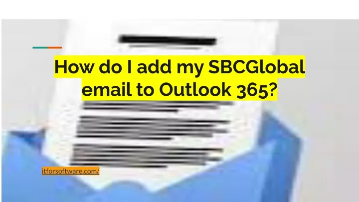 how do i add my sbcglobal email to outlook 365