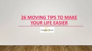 Trendymami - 26 Moving Tips To Make Your Life Easier