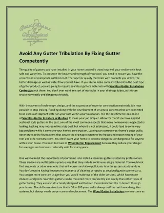 Avoid Any Gutter Tribulation By Fixing Gutter Competently