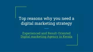 Top reasons why you need a digital marketing strategy