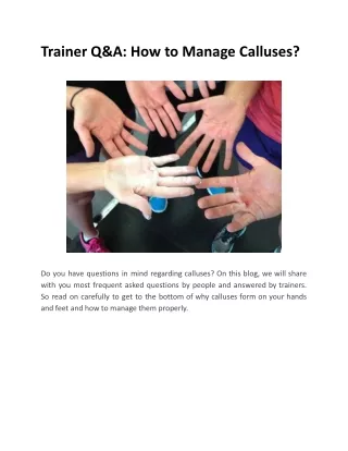 trainer q a how to manage calluses