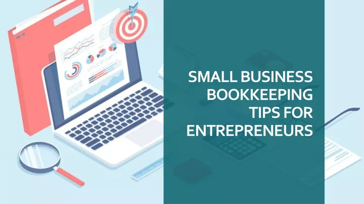 small business bookkeeping tips for entrepreneurs