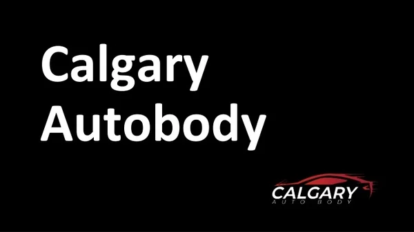 Best Collision Repair Shops in Calgary