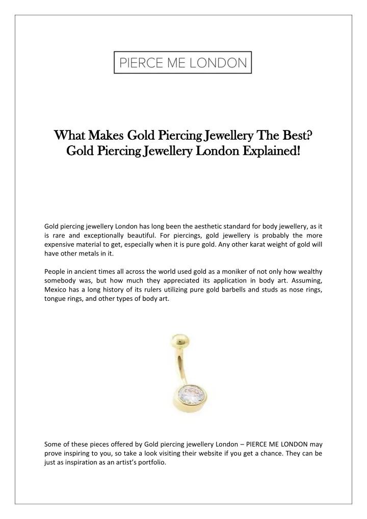 what makes gold piercing jewellery the best what