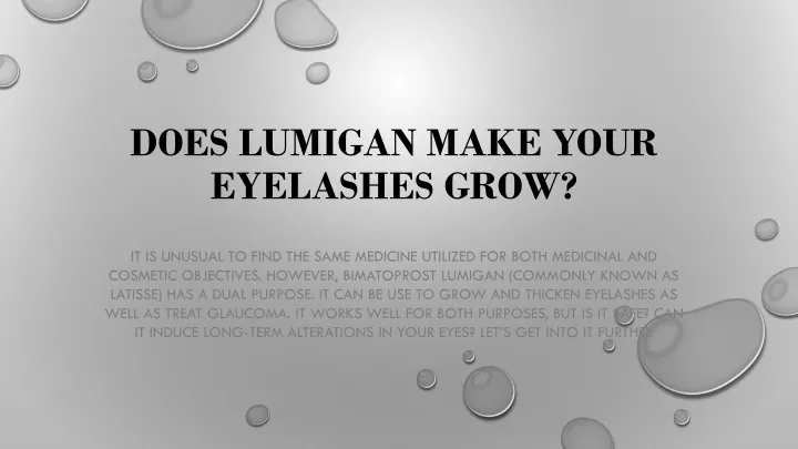 does lumigan make your eyelashes grow