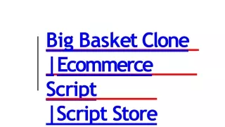 Best Readymade Bigbasket Clone Script -  DOD IT Solutions