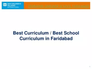 Best Curriculum / Best School Curriculum in Faridabad