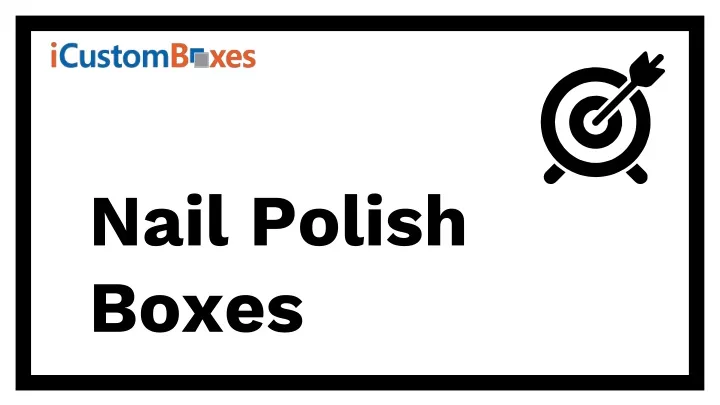 nail polish boxes