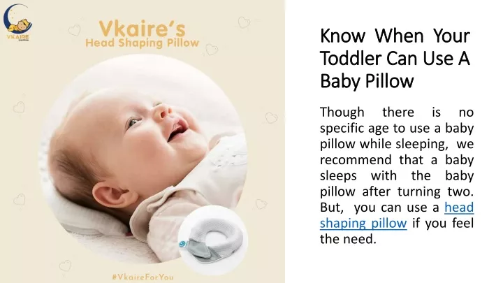 know when your toddler can use a baby pillow