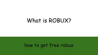 HOW TO GET FREE ROBUX
