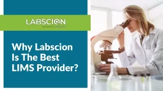 Why Labscion Is The Best LIMS Provider