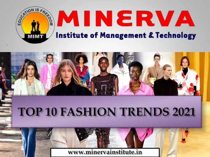 top 10 fashion trends 2021