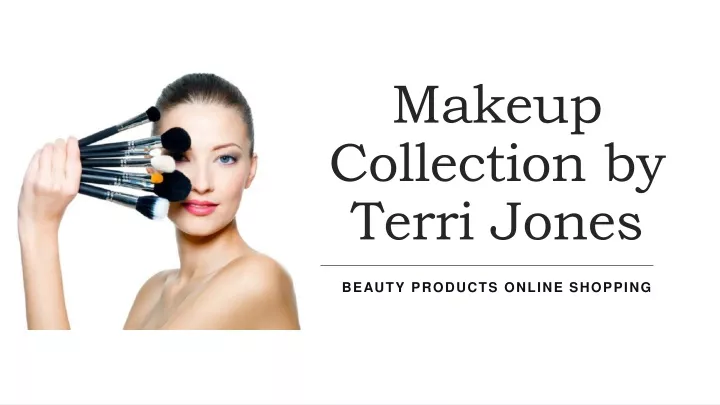 makeup collection by terri jones