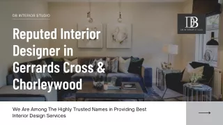 Reputed Interior Designer in Gerrards Cross & Chorleywood