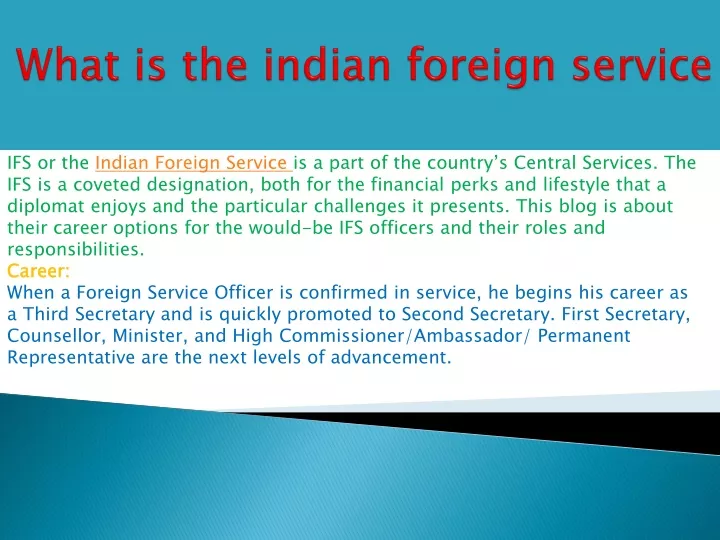 ifs or the indian foreign service is a part
