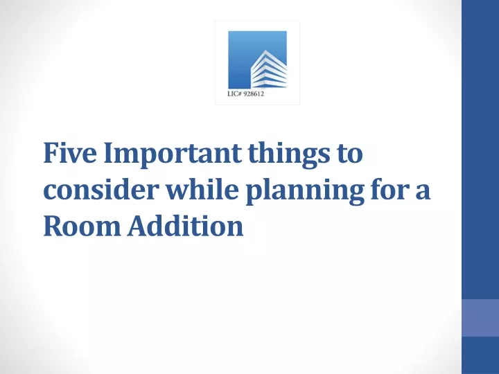 five important things to consider while planning for a room addition