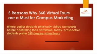 5 Reasons Why 360 Virtual Tours are a Must for Campus Marketing