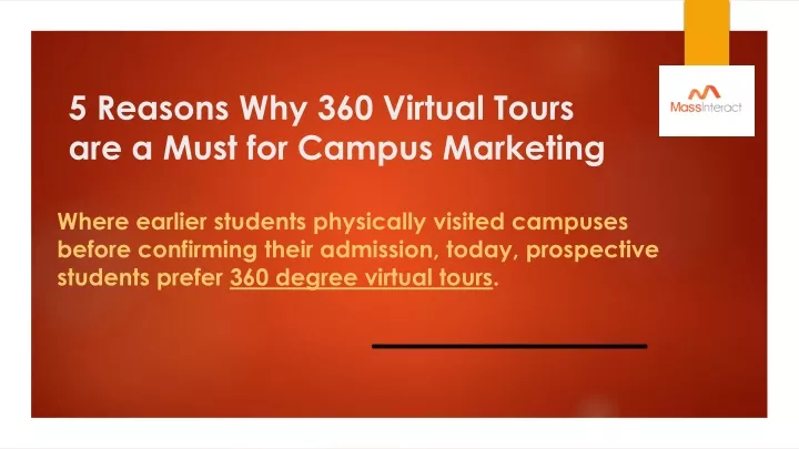 5 reasons why 360 virtual tours are a must for campus marketing