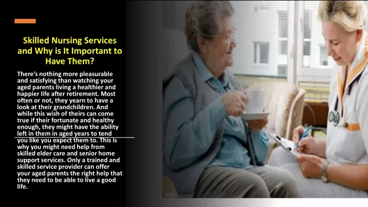 skilled nursing services and why is it important to have them