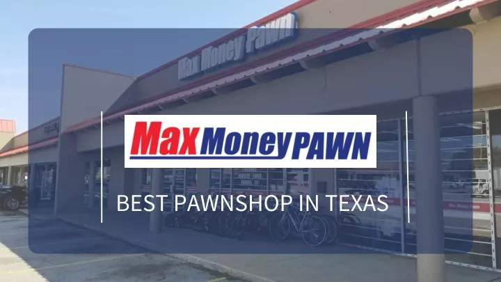 best pawnshop in texas