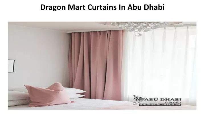 dragon mart curtains in abu dhabi