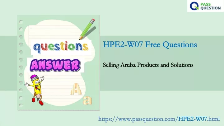 hpe2 w07 free questions hpe2 w07 free questions