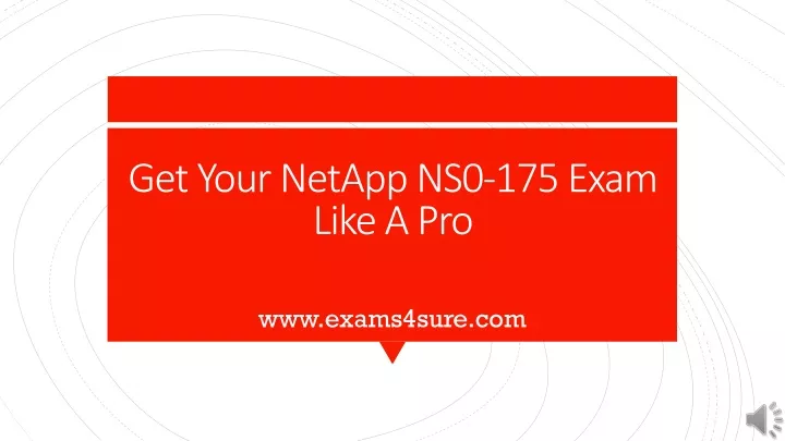 get your netapp ns0 175 exam like a pro