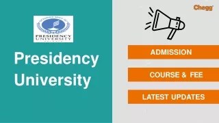 Presidency University - [PU], Bangalore