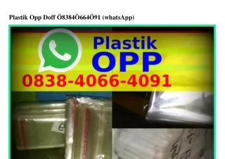 Plastik Opp Doff 08౩8·Կ0ϬϬ·Կ091[WhatsApp]