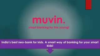 smart way of banking for your smart kids