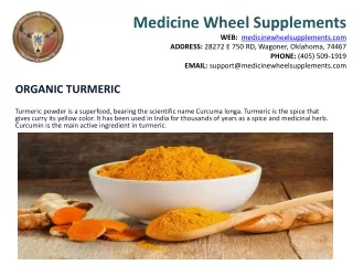 Medicine Wheel Supplements - Organic Turmeric And Their Benefits