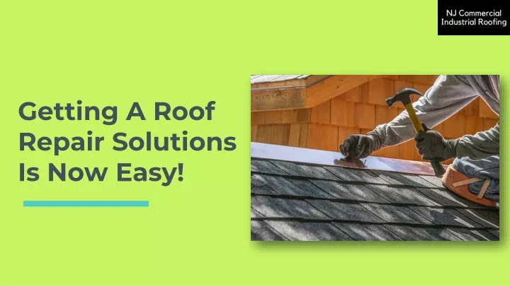 getting a roof repair solutions is now easy