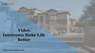 video intercoms make life better