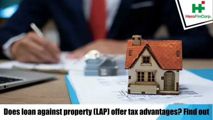 does loan against property lap offer tax advantages find out