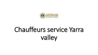 chauffeurs service yarra valley